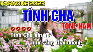 TÌNH CHA Karaoke Nhạc Sống Tone Nam ( BEAT CHUẨN ) - Tình Trần Organ