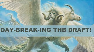 Theros Beyond Death Draft: Day-BREAK-ing the Format!