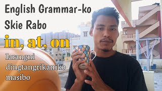 In, at, on | Preposition | English Grammar | A'chik kuchi skie rabo | lesson 26 screenshot 5