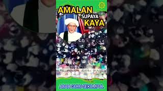 Amalan Kaya Raya | Abah Guru Sekumpul | Amalan Banyak Duit