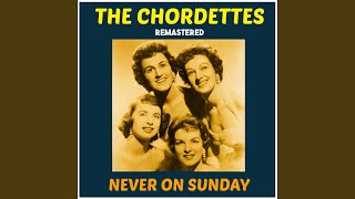 Video thumbnail of "The Chordettes - Theme from "Goodbye Again" (Remastered)"