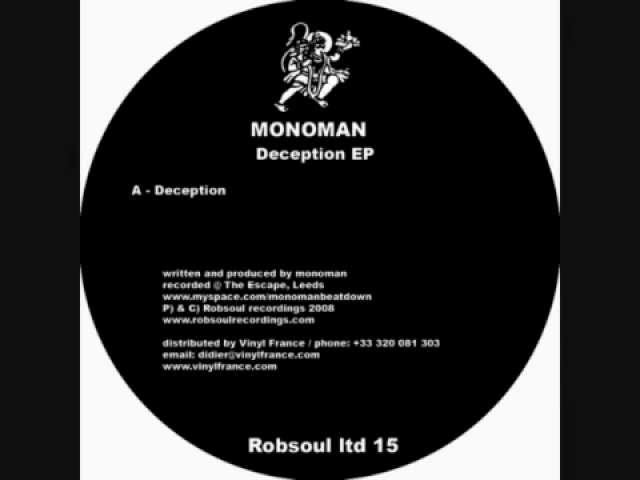 Παρακολούθηση Monoman - Deception (Robsoul) στο YouTube Παρακολούθηση Monoman - Deception (Robsoul) στο YouTube