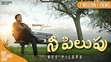 Nee Pilupu (నీ పిలుపు) | Benny Joshua | Telugu Christian Song 2022