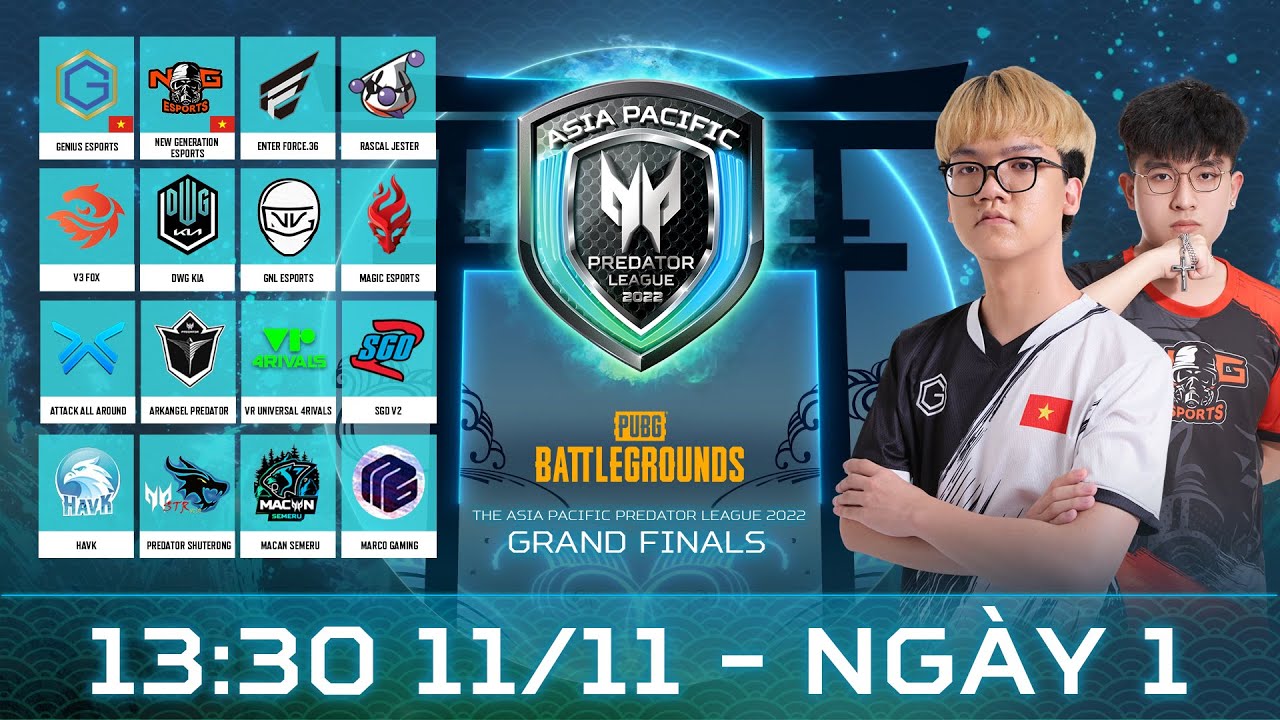 🏆 [APAC PREDATOR LEAGUE 2022] GRAND FINALS – NGÀY 1: GE, NGE, DWG KIA, AAP, AAA, GNL, E36,…