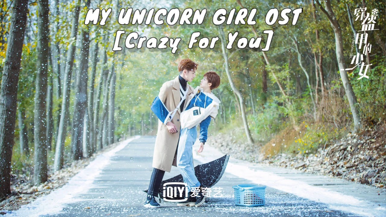 My Unicorn Girl Ost Crazy For You Nicola Tsang Youtube