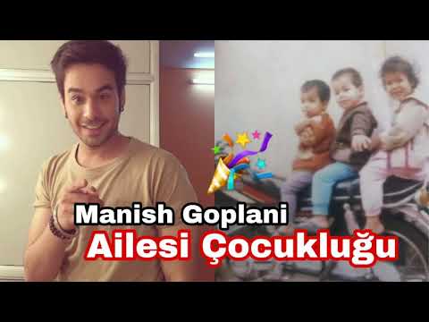 Manish Goplani Ailesi Çocukluğu