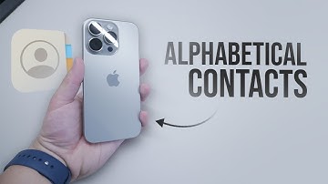 How to Arrange Contacts in Alphabetical Order in iPhone (tutorial)