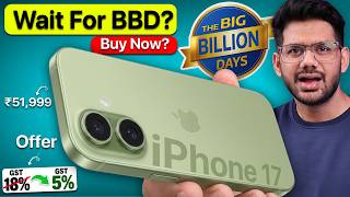 iPhone 17 Buy Now or Wait for BBD ? GST Cut 18% to 5% Explained & Card offers | BBD Price 😇