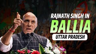 Union Defence minister Rajnath Singh addresses public meeting in Ballia, Uttar Pradesh |Election |UP