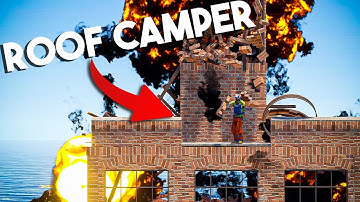 I Bullied A Roof Camper For 24 Hours Straight - Rust