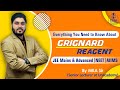 Grignard reagent  detailed concepts   mechanism  all possible reactions  iitian explained