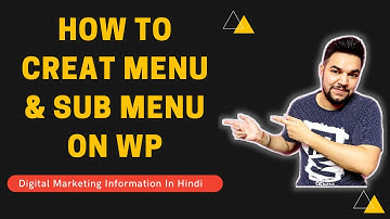 How To Create Menu & Sub Menu In WordPress | WordPress Tutorial in Hindi