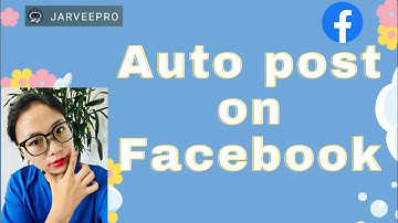 Auto Post to Facebook with JarveePro in 2023