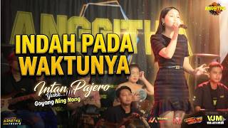 INDAH PADA WAKTUNYA COVER INTAN PAJERO | ANGGITHA MUSIC |