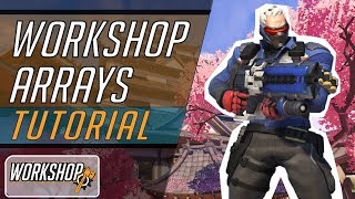 Using Arrays in the Overwatch Workshop