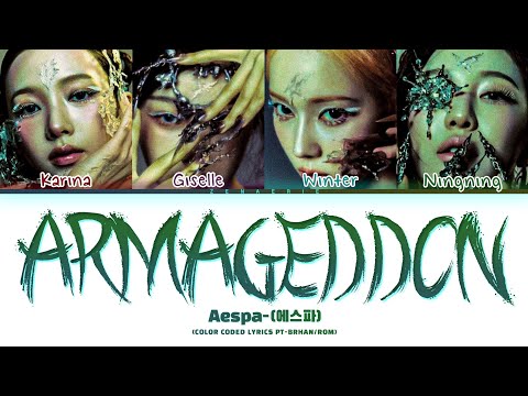AESPA- 'ARMAGEDDON' (Color Coded Lyrics) Legendado PT-BR