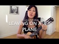 Leaving on a Jet Plane // Ukulele Island Strum + Fingerpicking Tutorial