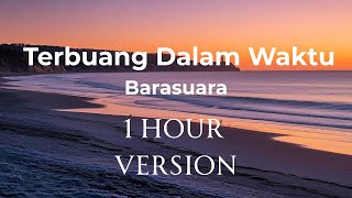 Download Lagu Barasuara - Terbuang Dalam Waktu Versi 1 Jam | Ost. Film Sore: Istri Dari Masa Depan MP3 Download Lagu Barasuara - Terbuang Dalam Waktu Versi 1 Jam | Ost. Film Sore: Istri Dari Masa Depan MP3