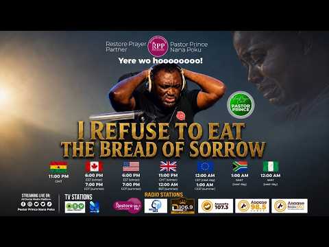 🔴 LIVE | RESTORE PRAYER PARTNER -  I REFUSE TO EAT THE BREAD OF SORROW - 5TH JULY 2026