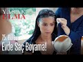 Aysel, Zehra'nın saçlarını boyuyor! - Yasak Elma 75. Bölüm