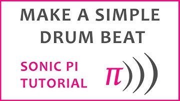 Sonic Pi Tutorial - Live Loop Drum Beat