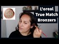 L'oreal True Match Lumi Bronzers