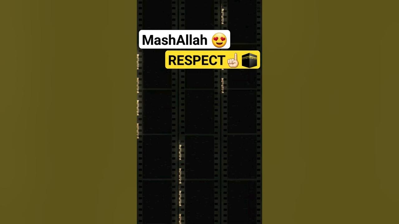 mashaallah-respect-shorts-status-short-viral-youtube