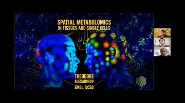 Spatial metabolomics in tissues and single cells (Speaker: Theodore Alexandrov, EMBL)