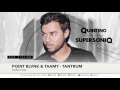Quintino S Play Of Tantrum By POINT BLVNK On SupersoniQ Radio mp3
