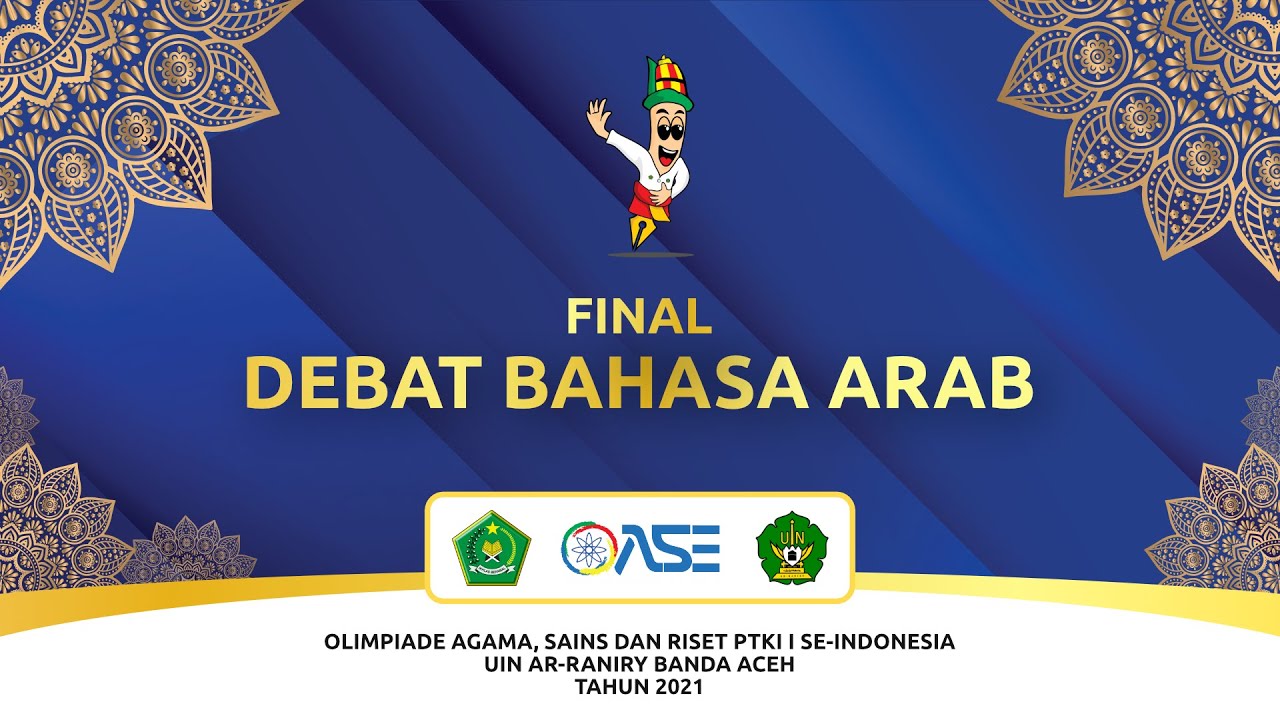 LIVE | FINAL DEBAT BAHASA ARAB OASE PTKI TAHUN 2021 SESI 1