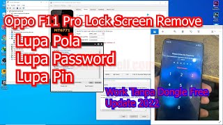 Unlock Reset Oppo F11 Pro Terkunci Pola Work Free