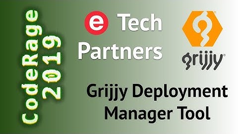 Grijjy Deployment Manager Tool - CodeRage 2019