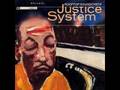 Justice System - Flexin' Tha Ill Funk