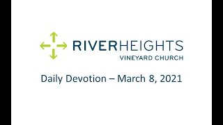 Daily Devotion - March 8, 2021
