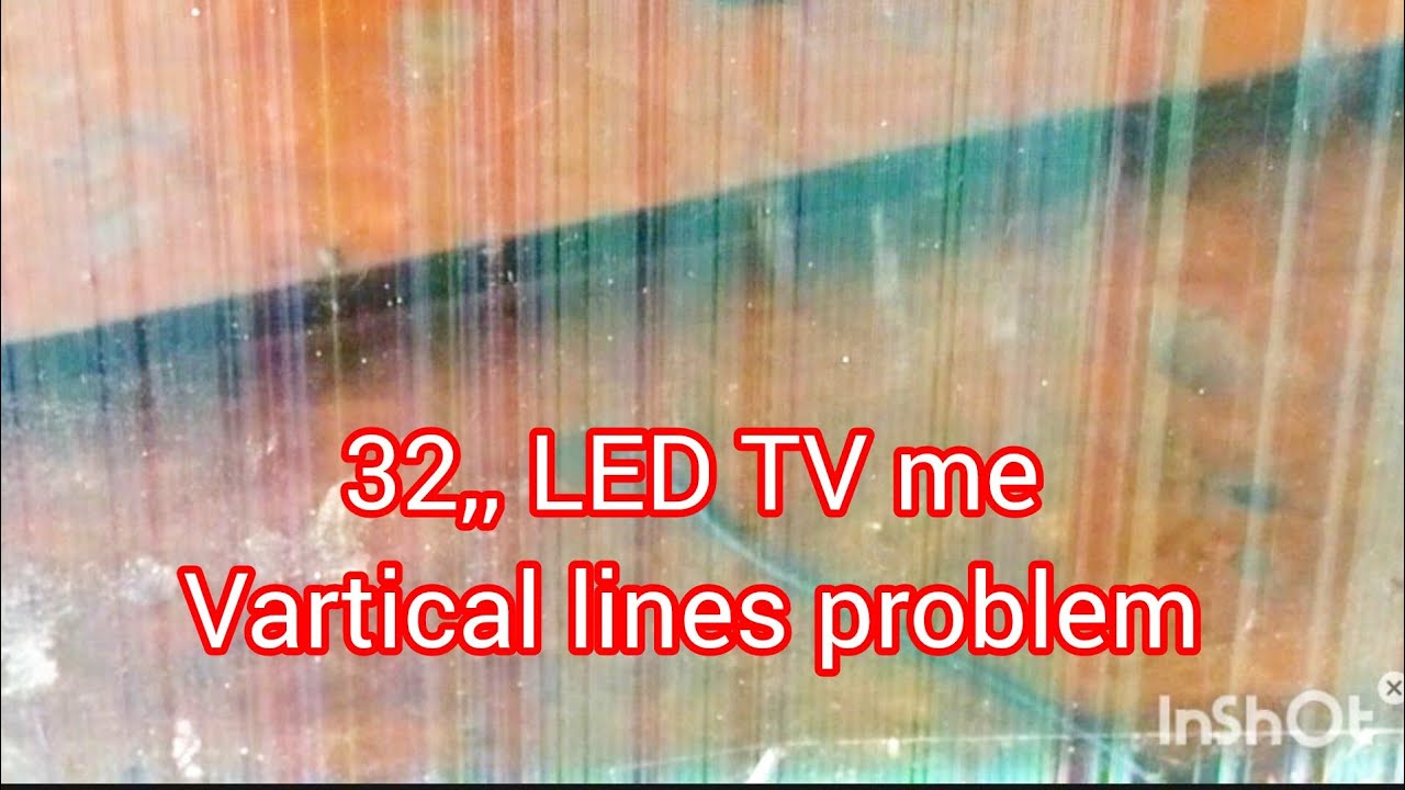 Led Line Errors #ledpanelrepair 32inch LED TV me #vartical lines problem solve and ...