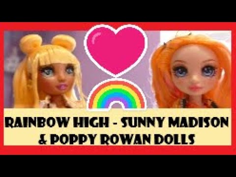 Rainbow High Dolls Sunny Madison and Poppy Rowan MGA Entertainement Poopsie Dolls 2020