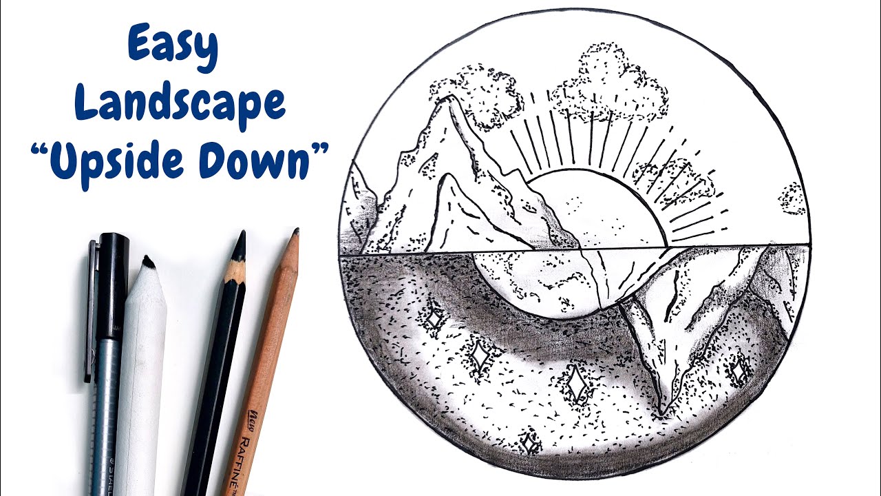 Upside Down Landscape Drawing | Landscape Drawing for beginners step by ...