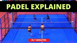Padel EXPLAINED for beginners in 7 minutes | All Rules