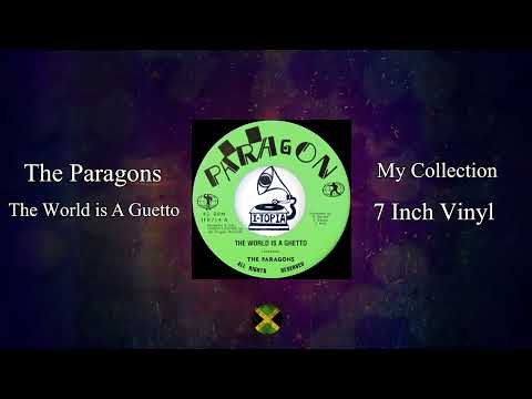 The Paragons - The World is A Guetto