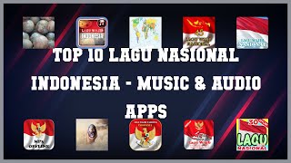 Top 10 Lagu Nasional Indonesia Android Apps screenshot 2