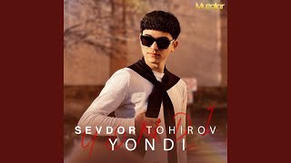 Yondi - Sevdor Tohirov