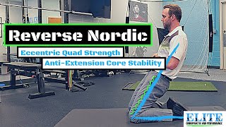 Reverse Nordic Exercise for Eccentric Quad Strength