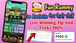 Fun Rummy App | Fun Rummy Zoo Roulette Game Tip And Tricks | Withdrawal Proof screenshot 5