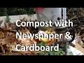 Start a New Compost Pile with Newspaper & Cardboard 📰📦