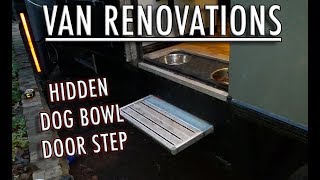 Hidden Dog Bowl Door Step. [CONVERTED AMBULANCE Renovations]