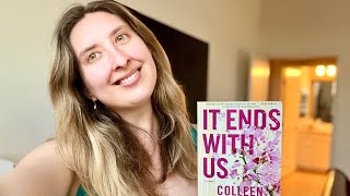 IT ENDS WITH US BOOK REVIEW! WORTH THE HYPE?!? No spoilers🌸
