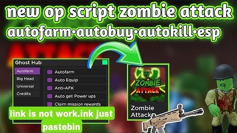 new zombie attack script | go to pin comment to try the script enjoy