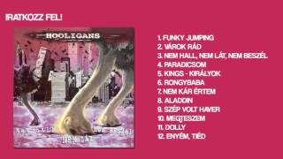 Hooligans - Enyém, tiéd (Official Audio)