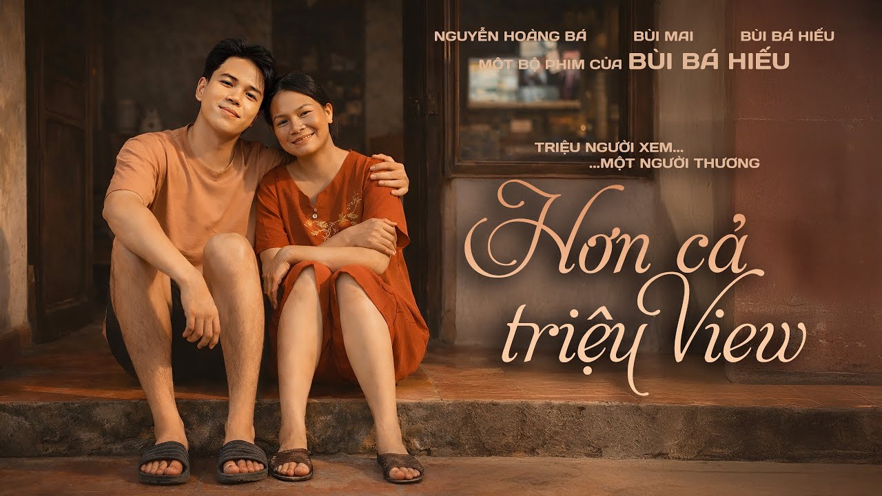 Phim Ngắn - HƠN CẢ TRIỆU VIEW | Bùi Bá Hiếu | Hài Gia Đình Cảm Động Nhất Năm