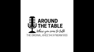 Around The Table with Dan & Ann - May 21,  2025